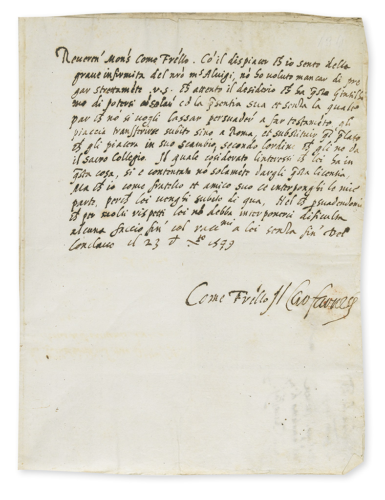 FARNESE, ALESSANDRO; CARDINAL. Autograph Letter Signed, Car Farnese, in Italian,